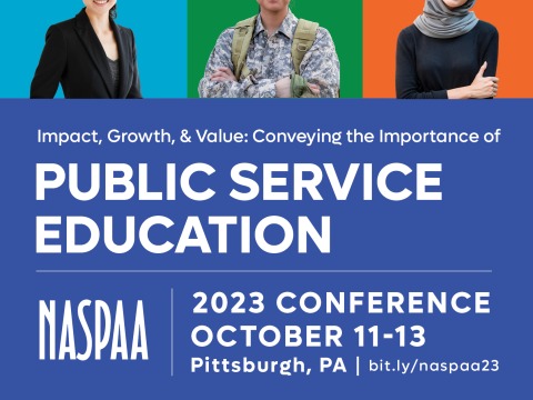 NASPAA 2023 Conference flyer. Impact, growth, & value: conveying the importance of public service education.
